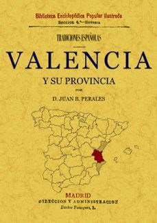 Tradiciones de valencia y su provincia