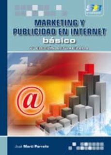 Marketing y publicidad en internet, bÁsico 2ª ed.