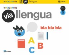 VIA LLENGUA 3 ANYS EDUCACION INFANTIL CARPETA CATALAN BALEARES/CATALUÑA (edición en catalán)