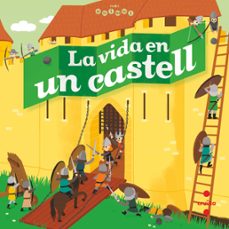 La vida en un castell (cat) (edición en catalán)