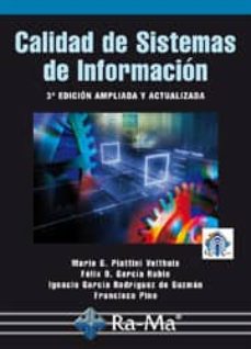 Calidad de sistemas de informacion (3ª ed. ampl. y act.)
