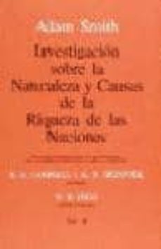 Investigacion sobre naturaleza y causas de la riqueza de las nac iones (t.2)