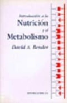 Introduccion a la nutricion y el metabolismo