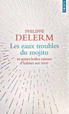 Les eaux troubles du mojito (edición en francés)