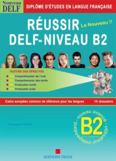 RÉussir delf b2 livre + corriges + cd (edición en francés)