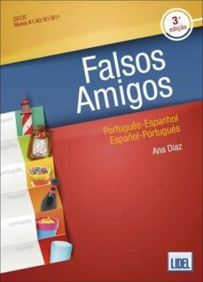 Falsos amigos 3 ed: portugues-espanhol - espaÑol-portugues (edición en portugués)