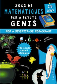 Jocs de matematiques per a petits genis 7/8 anys (edición en catalán)