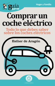Guiaburros coche electrico: todo lo que necesitas saber para comprar un coche electrico