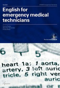 English for emergency medical technicians (edición en inglés)