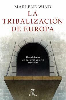 La tribalizaciÓn de europa