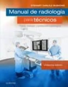 Manual de radiologÍa para tecnicos 11ª edicion