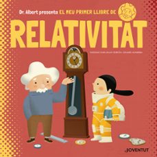 El meu primer llibre de relativitat (edición en catalán)