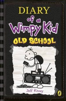 Old school (diary of a wimpy kid 10) (edición en inglés)