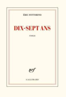 Dix-sept ans (edición en francés)