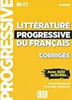 Litterature progressive du franÇais (2eme - corriges - avance- nouvelle couverture) (edición en francés)