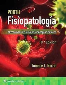 Porth. fisiopatologia (10ª edicion)