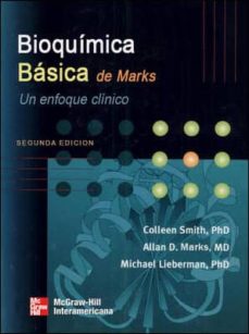 Bioquimica basica de marks (i): un enfoque clinica (2ª ed.)