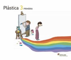 Ed.plast els camins del saber 3º primaria (edición en catalán)