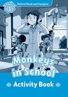 Oxford read and imagine 1 monkeys in school activity book (edición en inglés)