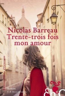 Trente-trois fois mon amour (edición en francés)