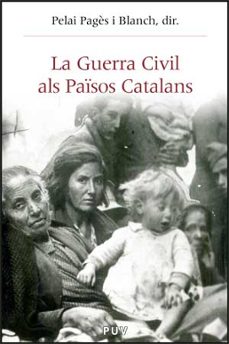 Guerra civil als paisos catalans (edición en catalán)