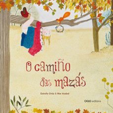 O camiÑo das mazÁs (edición en gallego)