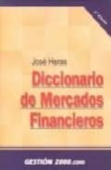 DICCIONARIO DE MERCADOS FINANCIEROS (2ª ED.)