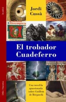 El trobador cuadeferro (edición en catalán)