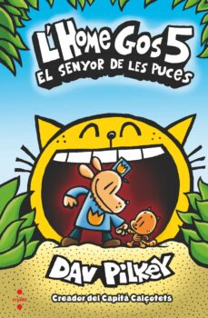 L´home gos 5: el seÑor de les pucess (edición en catalán)