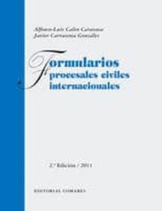 Formularios procesales civiles internacionales (2ª ed.)