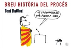 Breu histÒria del procÉs (edición en catalán)