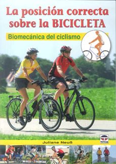 La posicion correcta sobre la bicicleta: biomecanica del ciclismo