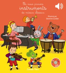 Els meus primers instruments de mÚsica clÀssica (edición en catalán)