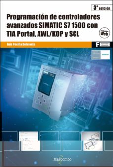 Programacion de controladores avanzados simatic s7 1500 con tia portal, awl/kop y scl