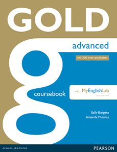 Gold advanced ne coursebook with mylab pack (examenes) (edición en inglés)