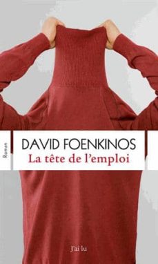 La tete de l emploi (edición en francés)