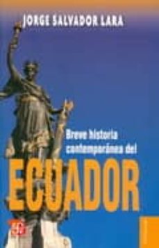 Breve historia contemporanea del ecuador (3ª ed.)