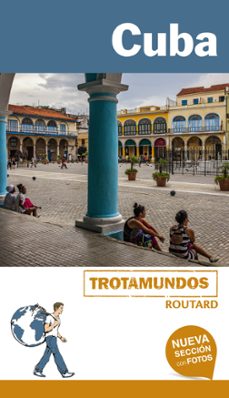 Cuba 2017 (trotamundos - routard) (2ª ed.)