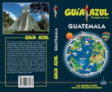 Guatemala 2018 (4ª ed.) (guia azul)