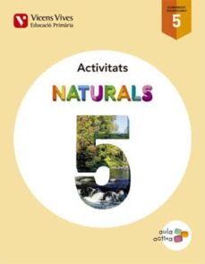 Naturals 5 valencia activitats (aula activa) quinto de primaria (edición en catalán)