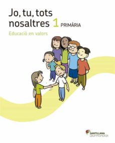 Quadern tu tots nosaltres 1º primaria catala (edición en catalán)