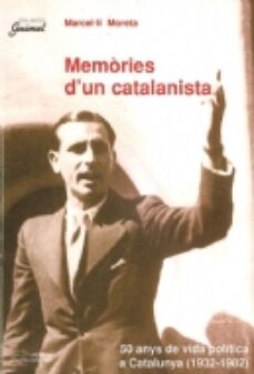 Memories d un catalanista (edición en catalán)