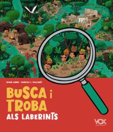 Busca i troba als laberints (edición en catalán)