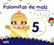 Proyecto palomitas de maÍz educaciÓn infantil 5 aÑos castellano m ec
