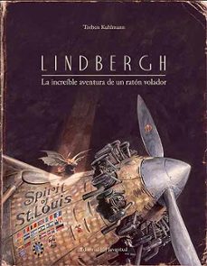 Lindbergh: la increible aventura de un raton volador