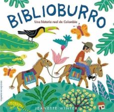 Biblioburro: una historia real de colombia (3ª ed.)