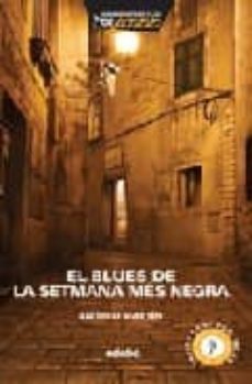 El blues de la setmana mes negra (inclou cd) (edición en catalán)
