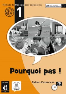 Pourquoi pas? 1 (cahier d exercices) (edición en francés)