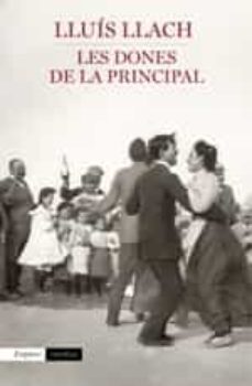 Les dones de la principal (edición en catalán)