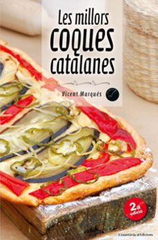 Les millors coques catalanes (edición en catalán)